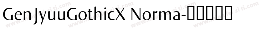 GenJyuuGothicX Norma字体转换